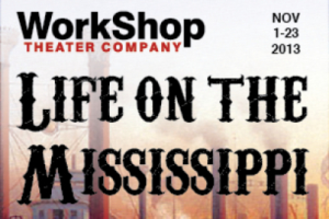 life on the mississippi a musical play logo Broadway shows and tickets