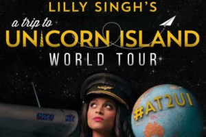 Lilly Singh: A Trip to Unicorn Island
