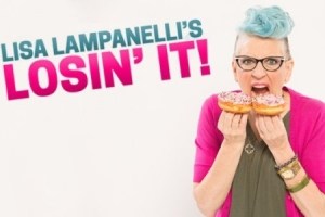 Lisa Lampanelli’s Losin’ It!
