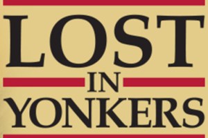 Lost in Yonkers