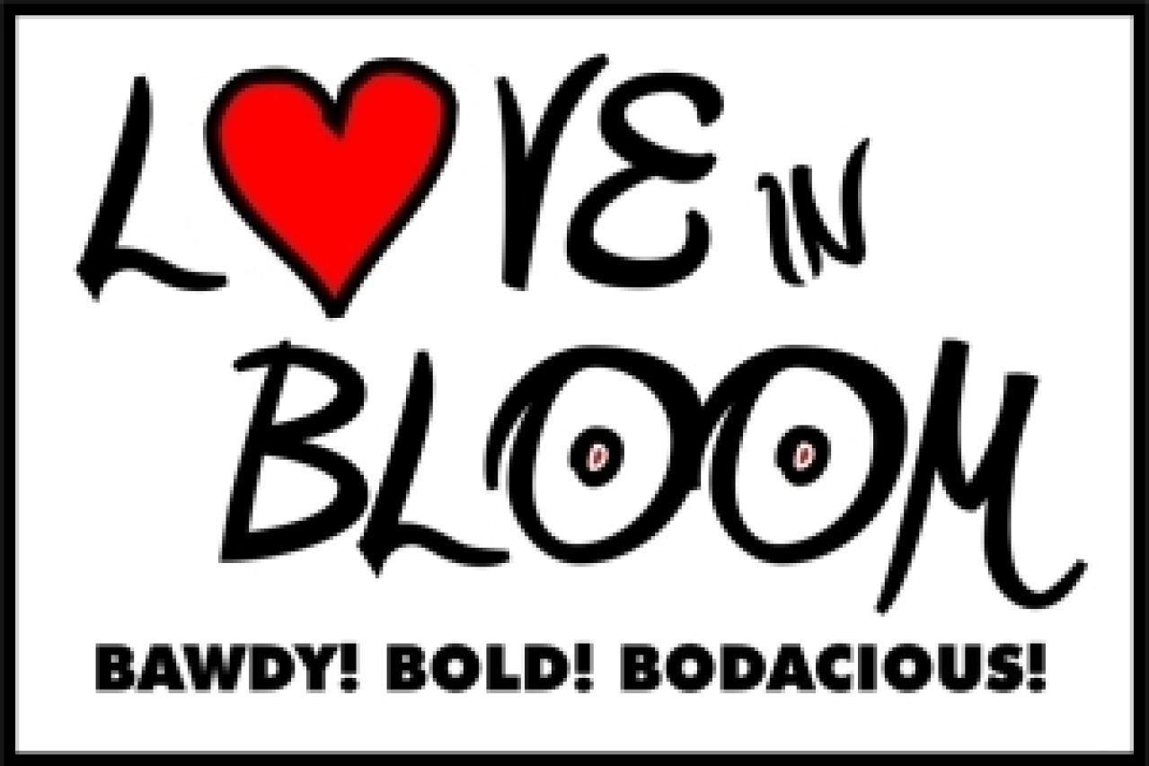 love in bloom logo Broadway shows and tickets