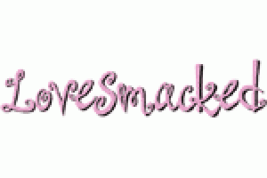 LoveSmacked