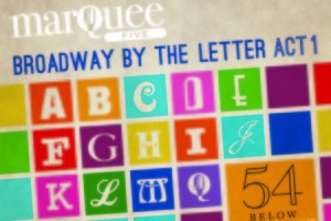 MAC Award-Winning Marquee Five in “Broadway By The Letter: Act One”