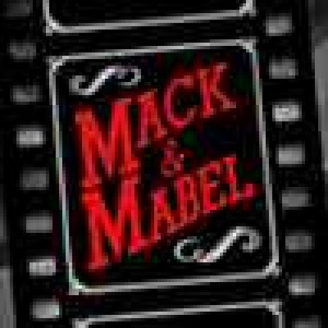 Mack & Mabel