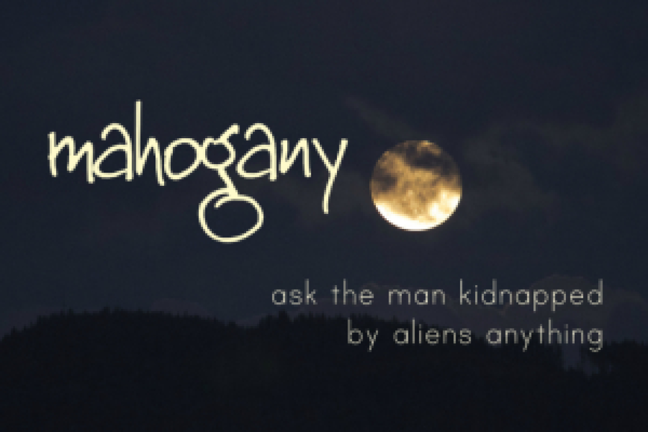 mahogany ask the man kidnapped by aliens logo 62441