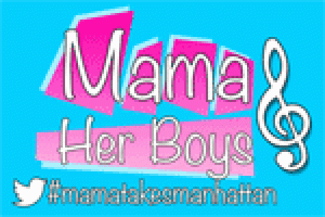 Mama and Her Boys