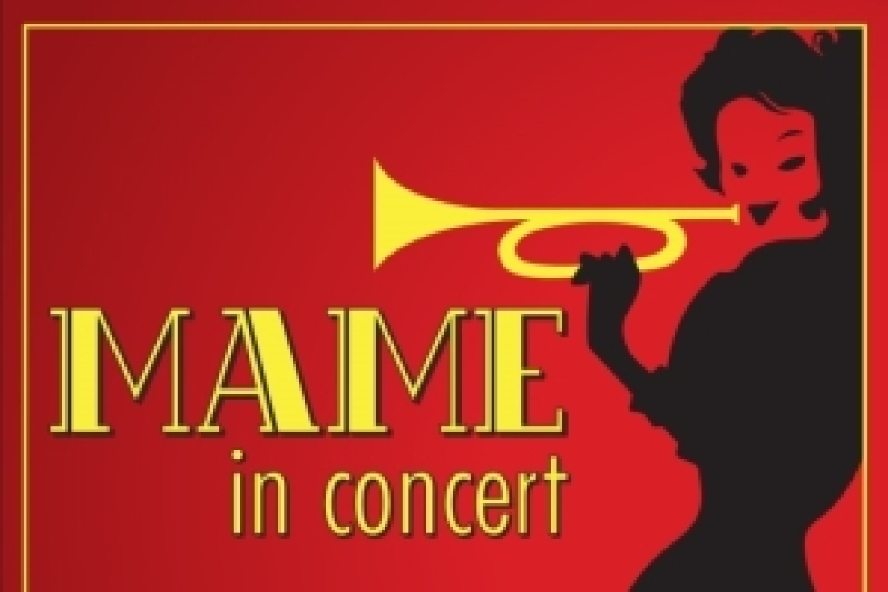 mame in concert logo Broadway shows and tickets