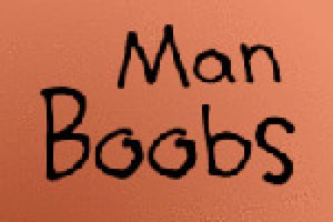 Man Boobs