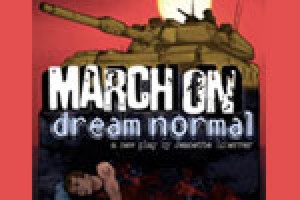 March On, Dream Normal