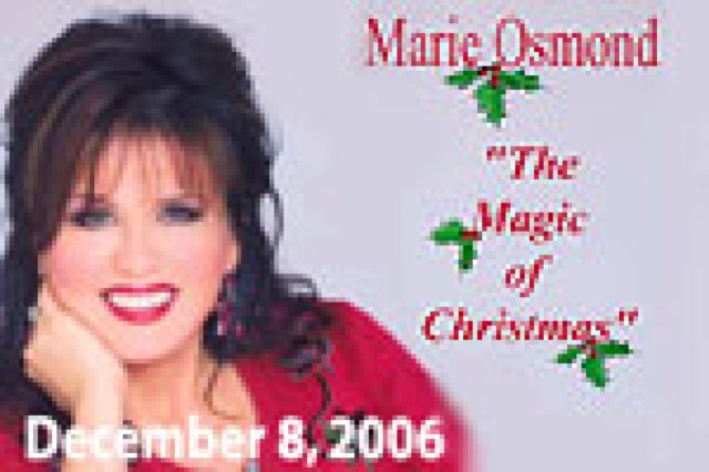 Marie Osmond s The Magic of Christmas on Chicago: Get Tickets Now Marie Osmond s The Magic of Christmas on Chicago: Get Tickets Now