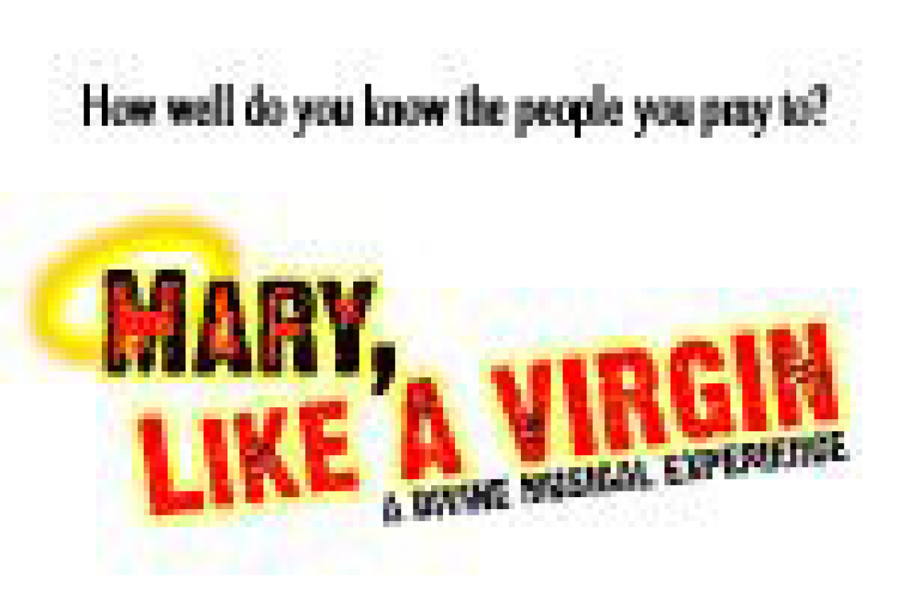 mary like a virgin a divine musical experience logo 28355