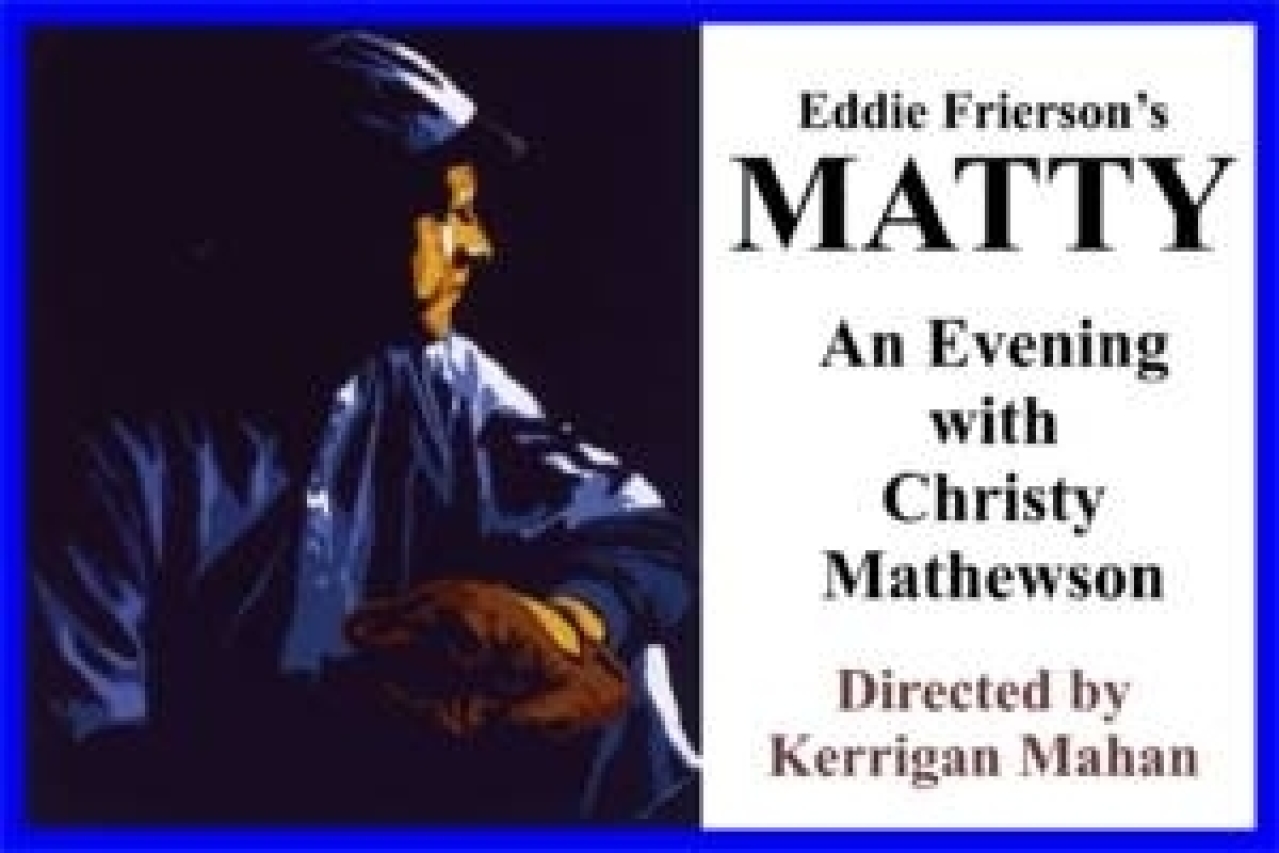 matty an evening with christy mathewson logo 91459