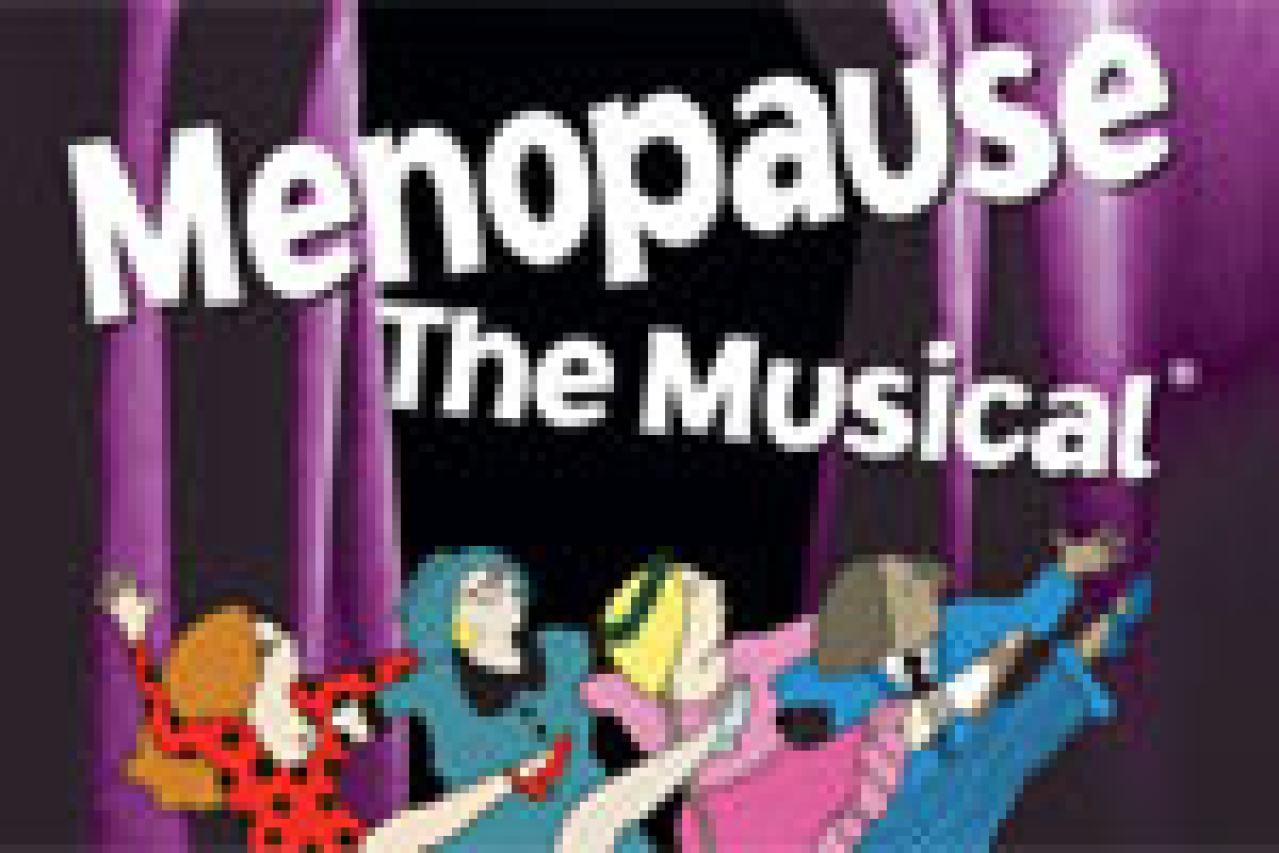 Get the Best Menopause The Musical Tickets at Book