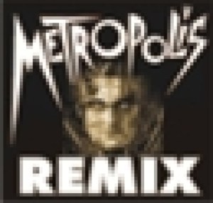 Metropolis: Remix An American Premiere