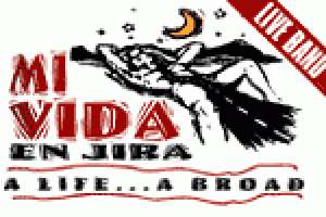 Mi Vida En Jira/A Life…A Broad