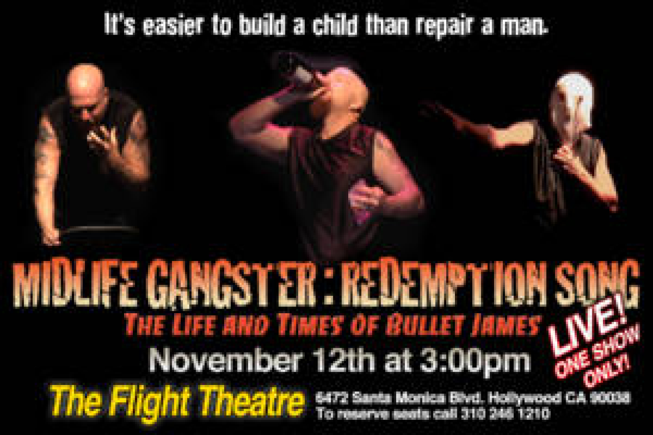 midlife gangster redemption song the life and times of bullet james logo Broadway shows and tickets