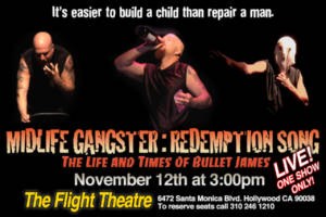 Midlife Gangster Redemption Song: The Life and Times of Bullet James