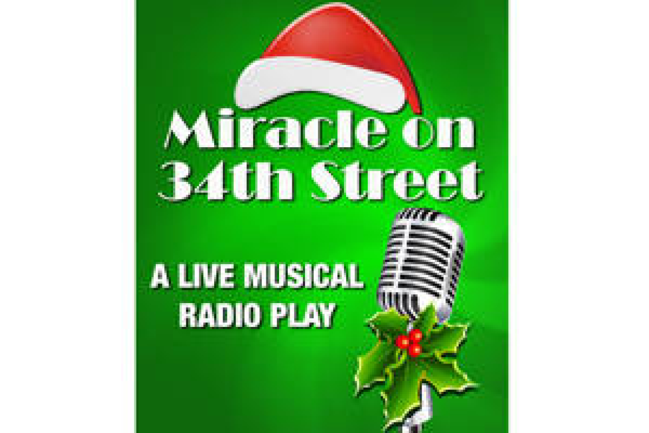 miracle on 34th street a live musical radio play logo 88352