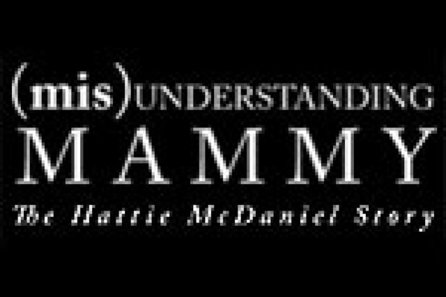 misunderstanding mammy the hattie mcdaniel story logo 26462