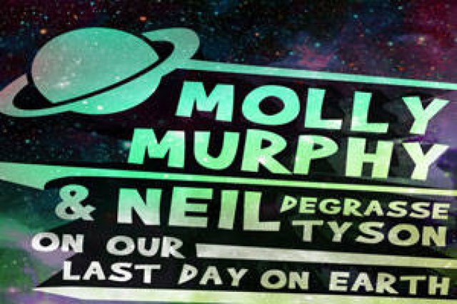 molly murphy neil degrasse tyson on our last day on earth logo 58917