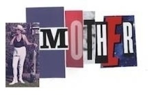 MOTHER