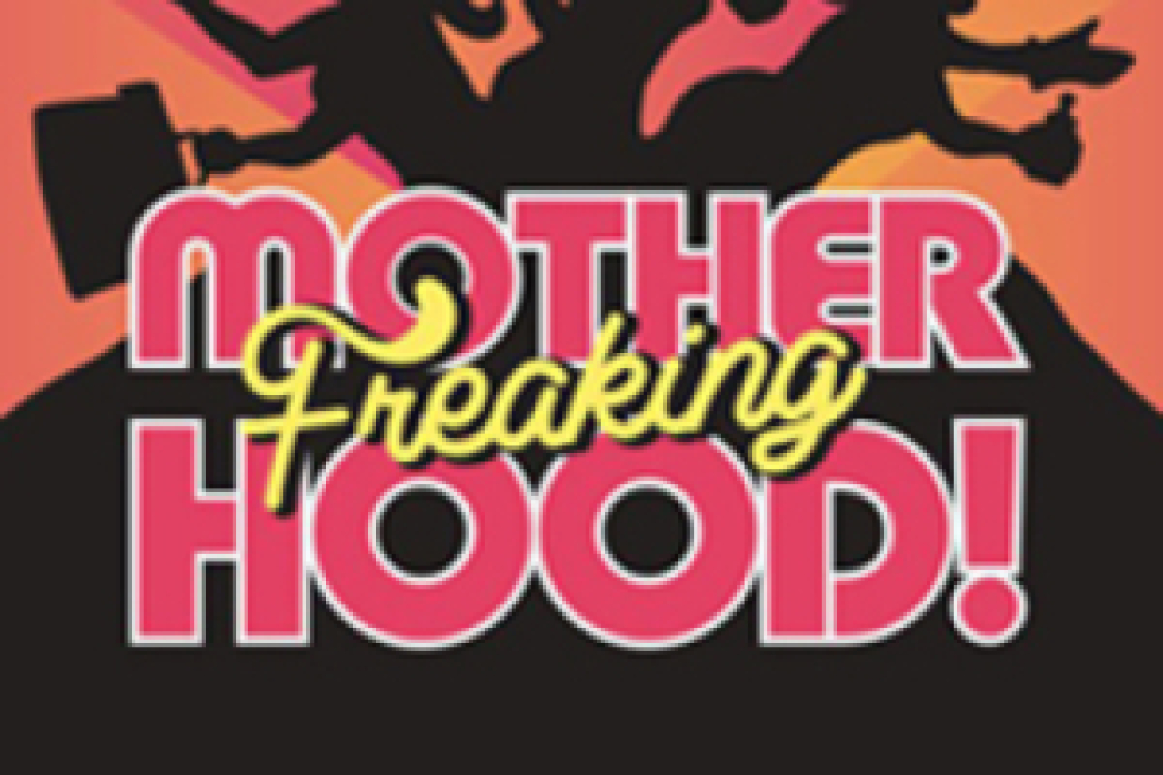 motherfreakinghood maternal discretion advised logo Broadway shows and tickets