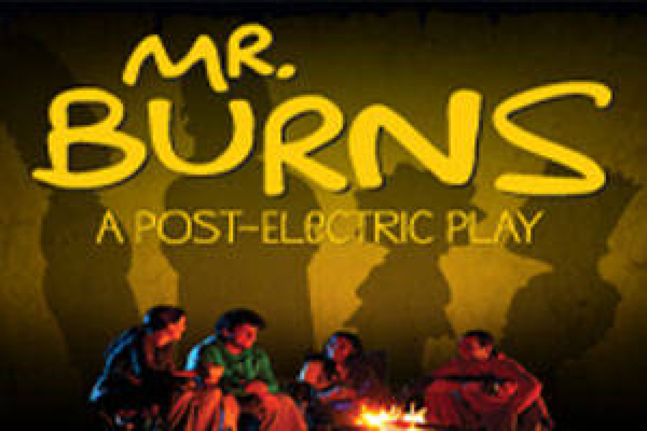 mr burns a postelectric play logo Broadway shows and tickets