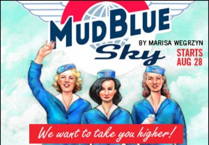 Mud Blue Sky