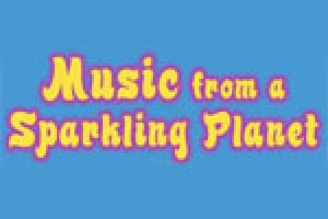 Music from a Sparkling Planet
