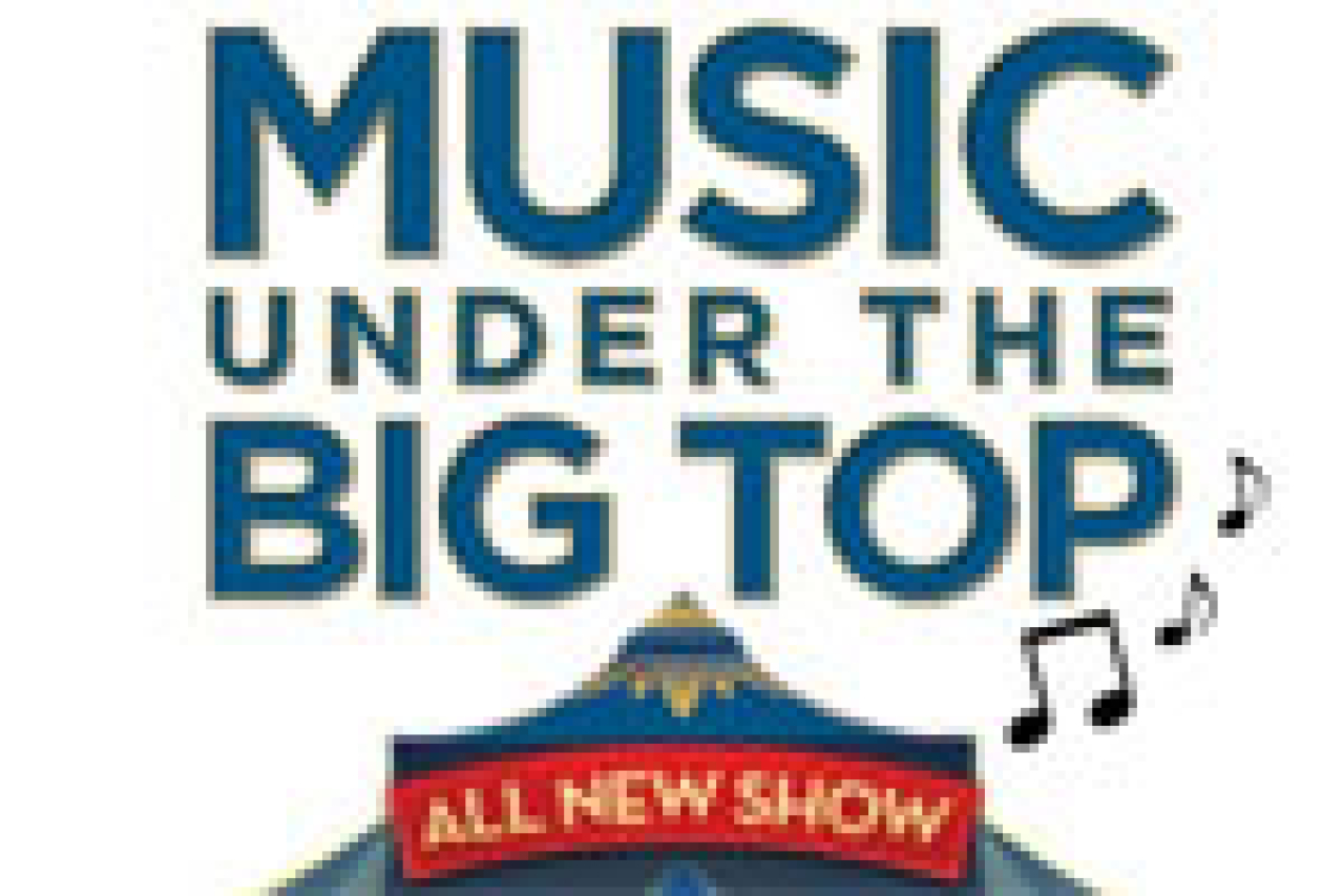 music under the big top logo 32029