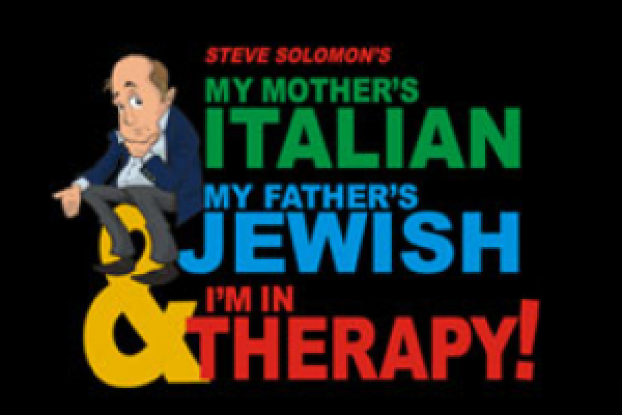 my mothers italian my fathers jewish im in therapy logo 39959