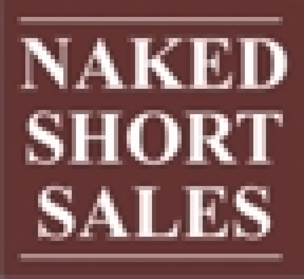 naked short sales a post recession comedy logo 14547