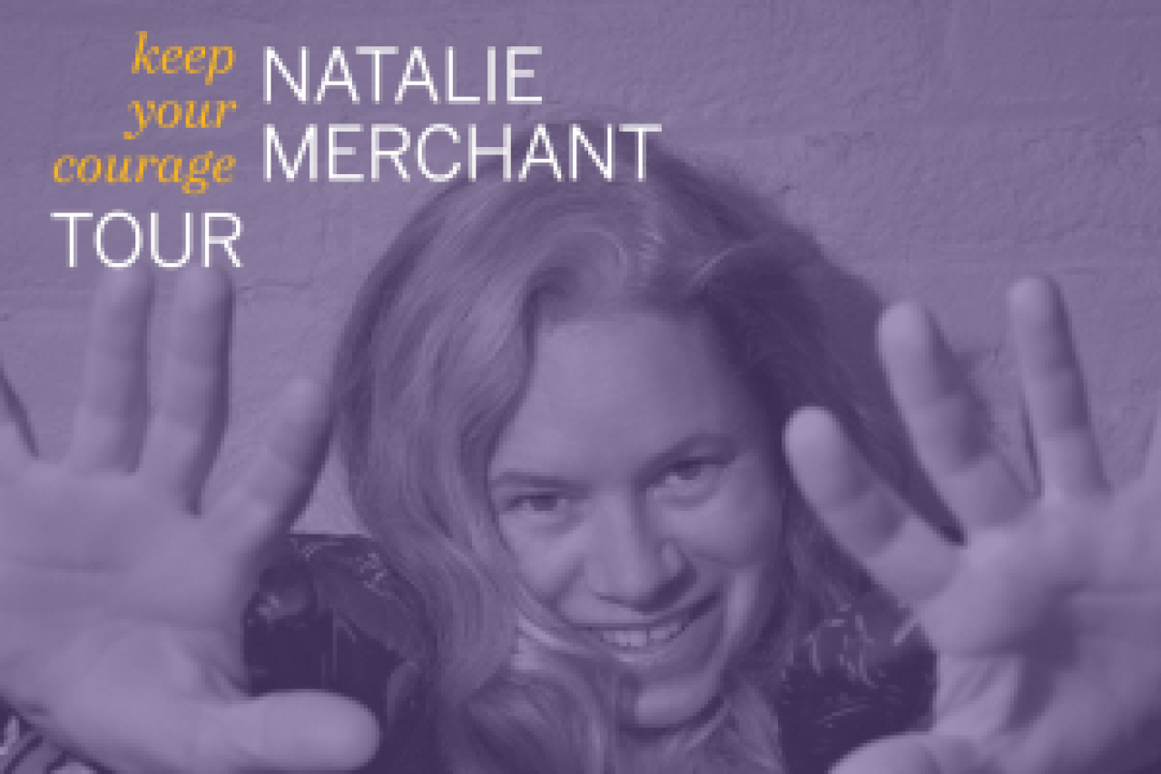 natalie merchant keep your courage tour logo Broadway shows and tickets