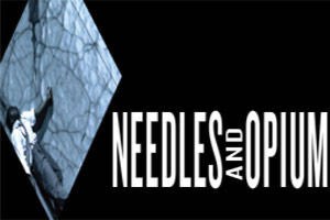 Needles and Opium