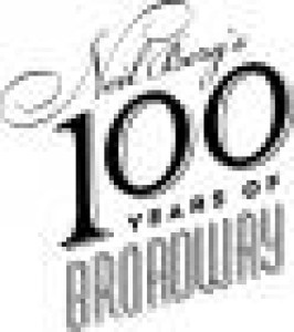 Neil Berg’s 100 Years of Broadway