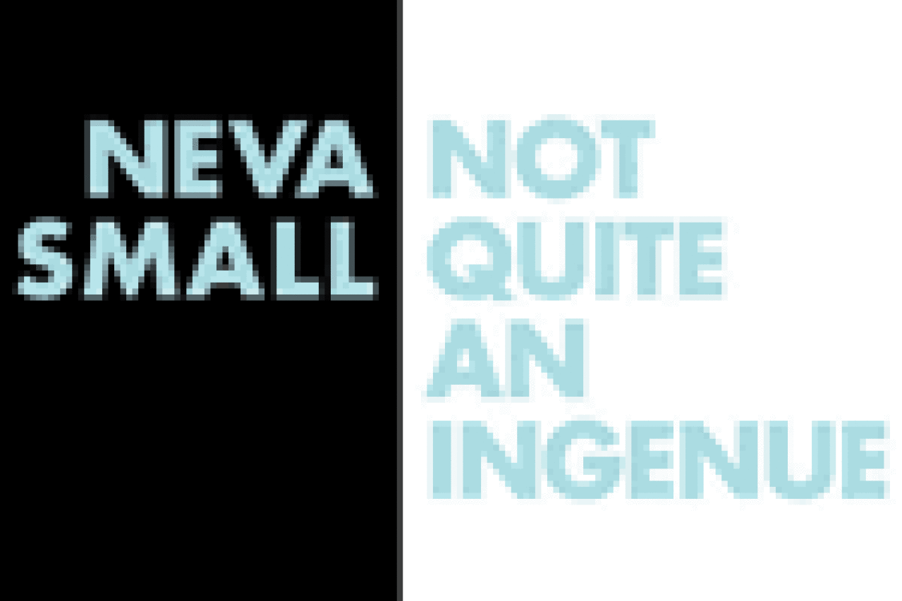 neva small not quite an ingenue logo 24706 1