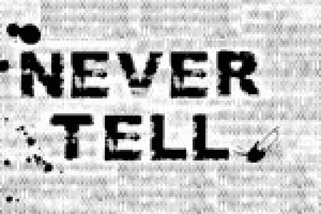 never tell logo 27685