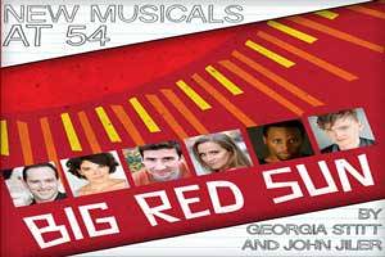 new musicals at 54 big red sun by georgia stitt and john jiler logo 54793 1