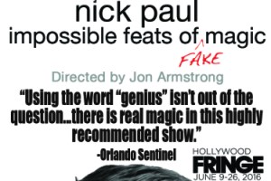 Nick Paul: Impossible Feats of Fake Magic