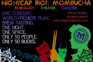 Nightcap Riot: Mombucha