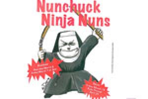 Nunchuck Ninja Nuns