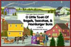 O Little Town of Bagels, Teacakes and Hamburger Buns