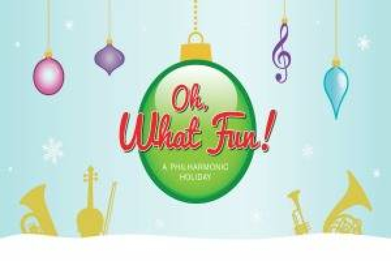oh what fun a philharmonic holiday logo Broadway shows and tickets