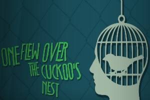 Once Flew Over the Cuckoo’s Nest