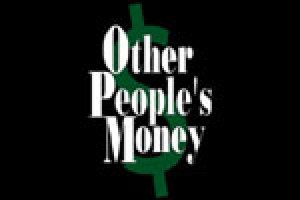 Other People’s Money