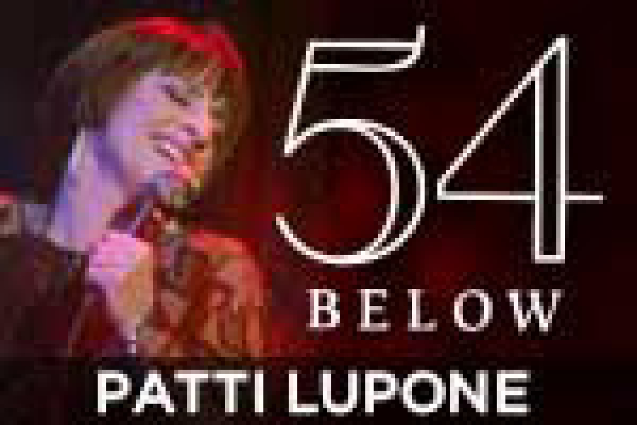 patti lupone at 54 below logo 11683