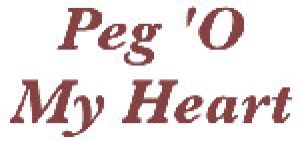 Peg O’ My Heart