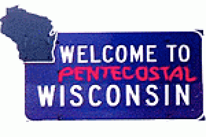 Pentecostal Wisconsin (One Festival)