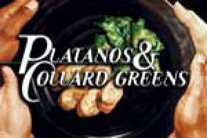 Platanos & Collard Greens