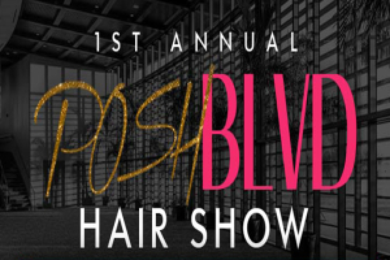 posh blvd 1st annual hair show logo 89086